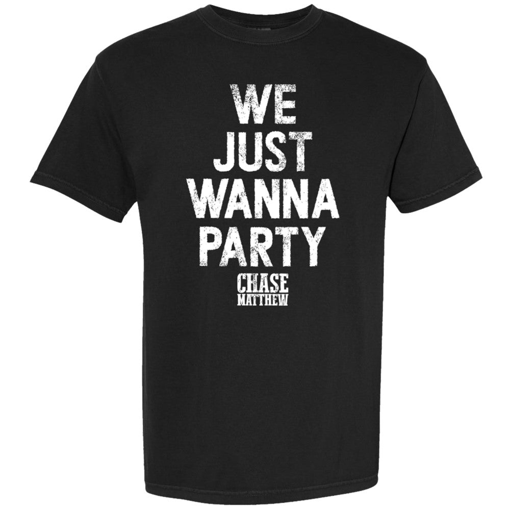 Black We Just Wanna Party Tee